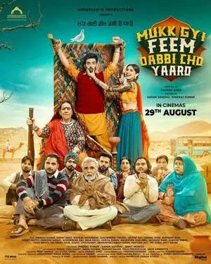 Mukk Gyi Feem Dabbi Cho Yaaro 2025 Punjabi WEB-DL 720p - 480p - 1080p Mukk Gyi Feem Dabbi Cho Yaaro 2025 Punjabi WEB-DL 720p - 480p - 1080p