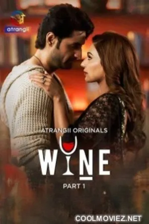 Wine 2026 Season 01 Part 1 Complete Hindi Audio WEB-DL 720p - 480p - 1080p Wine 2026 Season 01 Part 1 Complete Hindi Audio WEB-DL 720p - 480p - 1080p