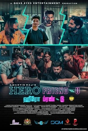 Hero Friend-U 2025 Tamil Dual Audio WEB-DL 720p - 480p - 1080p Hero Friend-U 2025 Tamil Dual Audio WEB-DL 720p - 480p - 1080p