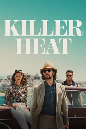 Killer Heat (2024) Hindi Dual Audio HDRip 1080p – 720p – 480p Killer Heat (2024) Hindi Dual Audio HDRip 1080p – 720p – 480p