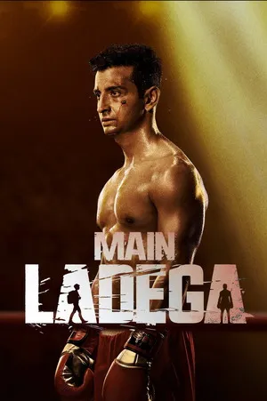 Main Ladega 2024 Hindi Audio WEB-DL 720p - 480p - 1080p Main Ladega 2024 Hindi Audio WEB-DL 720p - 480p - 1080p