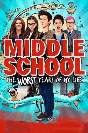 Middle School: The Worst Years of My Life (2016) Full Movie DVDRip Middle School: The Worst Years of My Life (2016) Full Movie DVDRip