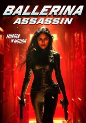 Ballerina Assassin 2025 Hindi Dual Audio WEB-DL 720p - 480p - 1080p Ballerina Assassin 2025 Hindi Dual Audio WEB-DL 720p - 480p - 1080p