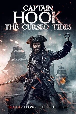 Captain Hook: The Cursed Tides 2025 Hindi Dual Audio WEB-DL 720p - 480p - 1080p Captain Hook: The Cursed Tides 2025 Hindi Dual Audio WEB-DL 720p - 480p - 1080p