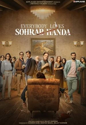 Everybody Loves Sohrab Handa 2026 Hindi Audio WEB-DL 720p - 480p - 1080p - 2160p Everybody Loves Sohrab Handa 2026 Hindi Audio WEB-DL 720p - 480p - 1080p - 2160p