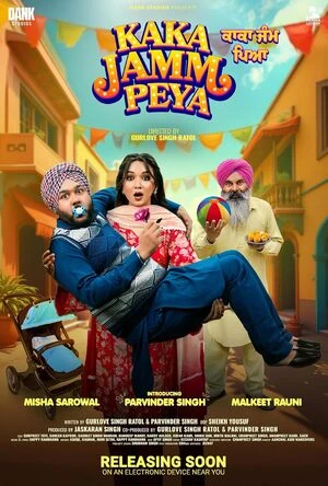 Kaka Jamm Peya 2026 Punjabi Audio WEB-DL 720p - 480p - 1080p - 2160p Kaka Jamm Peya 2026 Punjabi Audio WEB-DL 720p - 480p - 1080p - 2160p