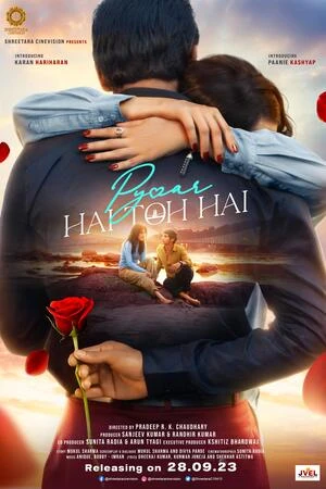 Pyaar Hai Toh Hai 2023 Hindi Audio WEB-DL 720p - 480p - 1080p Pyaar Hai Toh Hai 2023 Hindi Audio WEB-DL 720p - 480p - 1080p