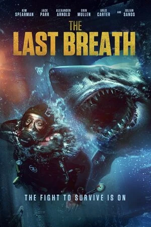 The Last Breath 2024 Hindi Dual Audio WEB-DL 720p - 480p - 1080p - 2160p The Last Breath 2024 Hindi Dual Audio WEB-DL 720p - 480p - 1080p - 2160p