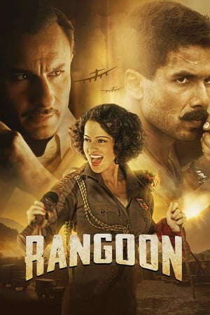 Rangoon 2017 Full Movie 720p Bluray Download - 1.0GB Rangoon 2017 Full Movie 720p Bluray Download - 1.0GB