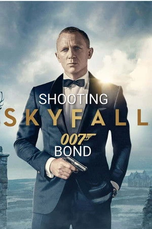 Skyfall: Shooting Bond 2012 Hindi Dual Audio WEB-DL 720p - 480p - 1080p Skyfall: Shooting Bond 2012 Hindi Dual Audio WEB-DL 720p - 480p - 1080p