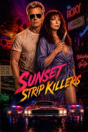 Sunset Strip Killers 2026 English Dual Audio CAMRip 720p - 480p - 1080p Sunset Strip Killers 2026 English Dual Audio CAMRip 720p - 480p - 1080p